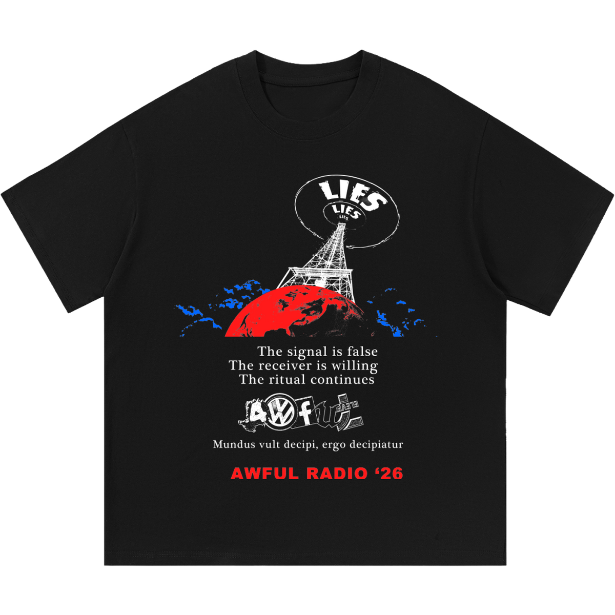 Awful Radio Lies Lies Lies Tee