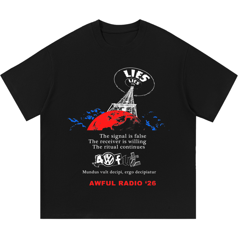 Awful Radio Lies Lies Lies Tee