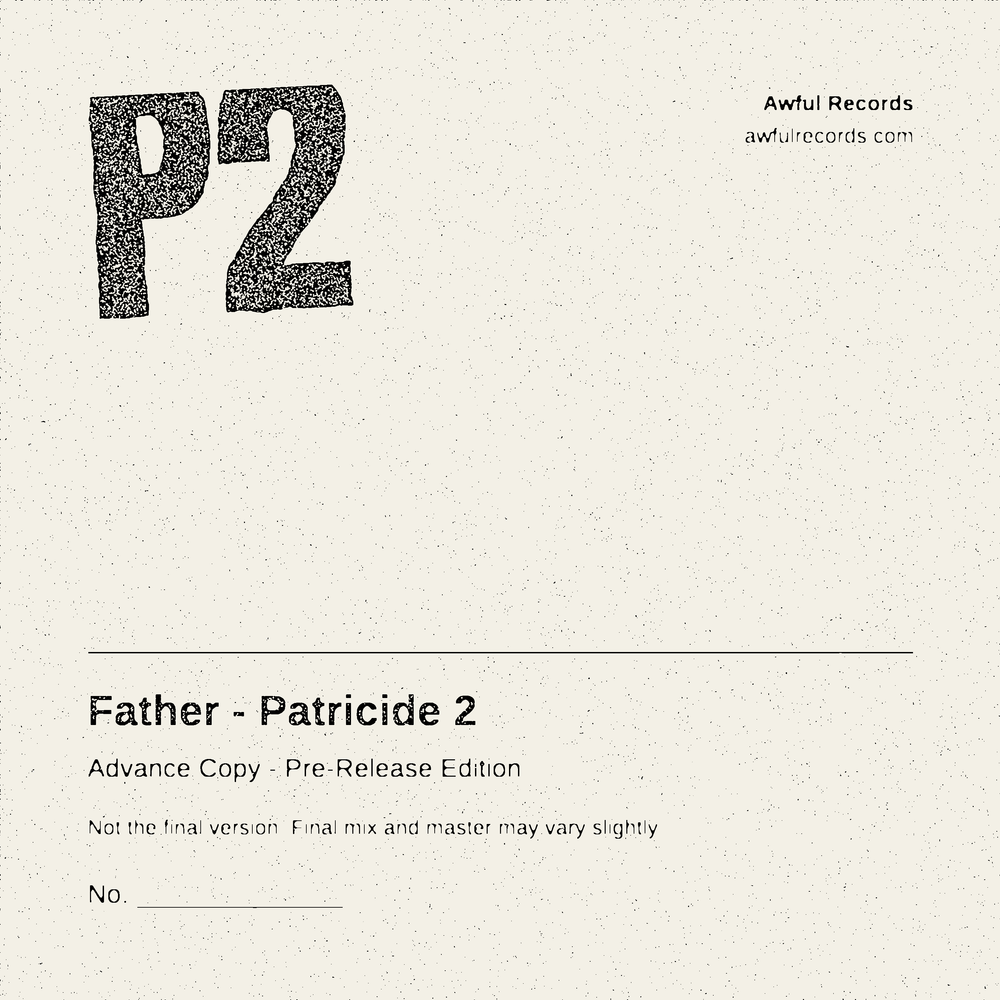 Father - Patricide 2 (Advance Copy) CD